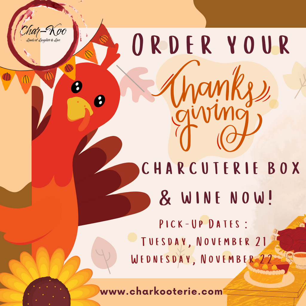 Give Thanks and Graze: Pre-Order Your Thanksgiving Charcuterie Box & Wine Today! 🦃🍇